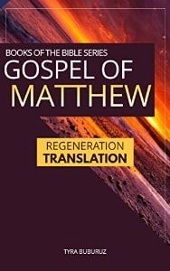 Gospel of Matthew Regeneration Translation